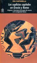 Los suplicios capitales en Grecia y Roma