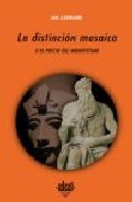 La distinci�n mosaica o el precio del monote�smo