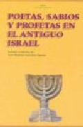 Poetas, sabios y profetas en el antiguo Israel