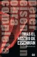 Tras el rastro de Eisenman