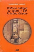 Historia antigua de Egipto y del Pr�ximo Oriente