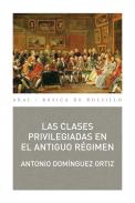 Las clases privilegiadas en el Antiguo R�gimen