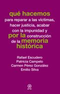 Qu� hacemos por la memoria hist�rica