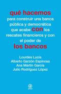 Qu� hacemos con los bancos