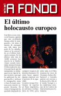 El �ltimo holocausto europeo