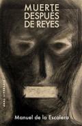 Muerte despu�s de reyes / Cielo en la c�rcel