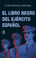 El libro negro del ej�rcito espa�ol