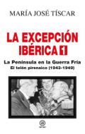 La Excepci�n Ib�rica, 1