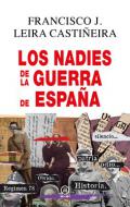 Los Nadies de la Guerra de Espa�a