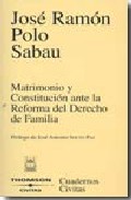 Matrimonio y constituci�n ante la reforma del derecho de familia