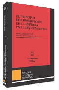 El principio de conservaci�n de la empresa en la ley concursal