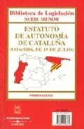 Estatut d'autonomia de Catalunya (LO 6/2006, de 19 de Juliol) = Estatuto de autonomia de Catalu�a (LO 6/2006, de 19 

de Julio)