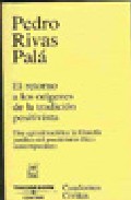 El retorno a los or�genes de la tradici�n positivista