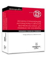 Estado, comunidades aut�nomas y ciencias biom�dicas
