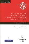 La igualdad efectiva de mujeres y hombres a partir de la ley org�nica 3/2007, de 22 de marzo