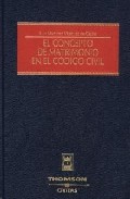 El concepto de matrimonio en el C�digo civil