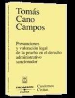 Presunciones y valoraci�n legal de la prueba en el derecho administrativo sancionador