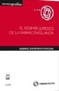 El r�gimen jur�dico de la farmacovigilancia