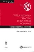 Tutela sustantiva y procesal de los t�tulos nobiliarios