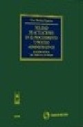 Nulidad de actuaciones en el procedimiento y proceso administrativo