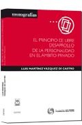 El principio de libre desarrollo de la personalidad en el �mbito privado