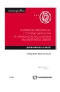 Supervisi�n presidencial y potestad normativa de las agencias reguladoras en los Estados Unidos