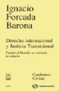 Derecho internacional y justicia transicional