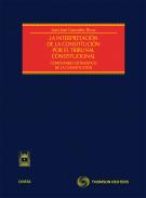 La interpretaci�n de la Constituci�n por el Tribunal Constitucional