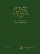 Jurisprudencia constitucional sobre trabajo y Seguridad Social : elenco y estudio de las sentencias del Tribunal Constitucional, 28
