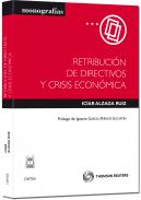 Retribuci�n de directivos y crisis econ�mica
