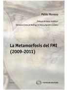 El metamorfosis del FMI (2009-2011)