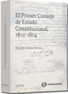 El primer Consejo de Estado Constitucional, 1812-1814