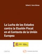 La lucha de los estados contra la elusi�n fiscal en el contexto de la Uni�n Europea
