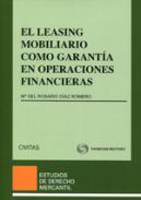 El leasing mobiliario como garant�a en operaciones financieras