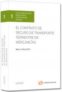 El contrato de seguro de transporte terrestre de mercanc�as