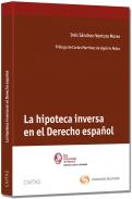 La Hipoteca inversa en el Derecho Espa�ol