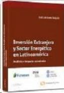 Inversi�n extranjera y sector energ�tico en Latinoam�rica