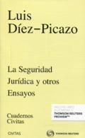 La seguridad jur�dica y otros ensayos