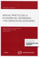 Manual pr�ctico de la econom�a del matrimonio y del Derecho de sucesiones
