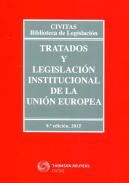 Tratados y legislaci�n institucional de la Uni�n Europea