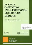 El pago capitativo en la prestaci�n de servicios m�dicos