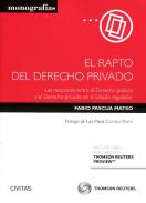 El rapto del Derecho privado