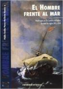 El hombre frente al mar