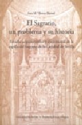 El sagrario, un problema y su historia