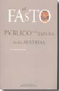 El fasto p�blico en la Espa�a de los Austrias