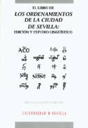 El libro de los ordenamientos de la ciudad de Sevilla