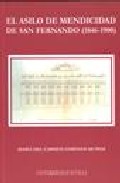 El asilo de mendicidad de San Fernando, 1846-1900
