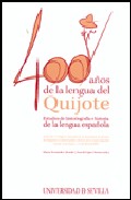 Cuatrocientos a�os de la lengua del 