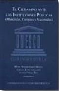 El ciudadano ante las instituciones p�blicas