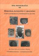 Ofrendas, banquetes y libaciones